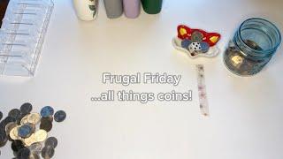 Quarter savings challenges for Frugal Friday • Rolling up spare change • Side hustle income chat 