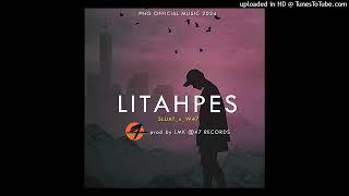 LITAHPES 2024-SLUAT_x_W47 [47 RECORDS]prod by LMK