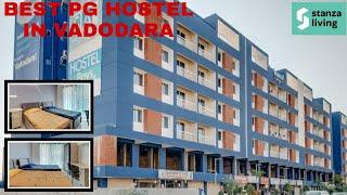 BEST PG HOSTEL IN VADODARA I STANZA LIVING