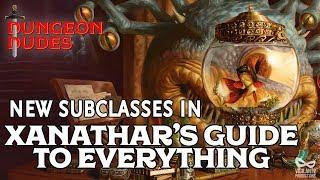 Xanathar's Guide to Everything New Subclasses, Feats, and Player Options