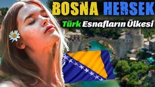 BALKANLARDAKİ TÜRK SEVDALISI ÜLKE BOSNA HERSEK'TE YAŞAM! - BOSNA HERSEK ÜLKE BELGESELİ