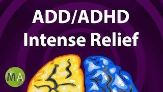 ADD/ADHD Intense Relief - Extended, ADHD Focus Music, ADHD Music Therapy, Isochronic Tones