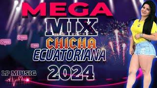 MÚSICA NACIONAL MIX 2024 /CHICHA 6X8 