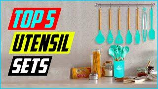 Top 5 Best Kitchen Utensil Sets in 2022