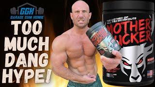 Bucked Up MOTHER BUCKER Pre-Workout Review  THEY WENT FULL STIM JUNKY!