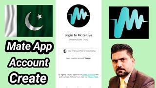 Mate Live App Account Create | in Pakistan