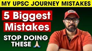 My UPSC Journey Mistakes | Stop Doing These Mistakes