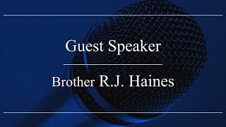 BBA Chapel || Brother R.J. Haines