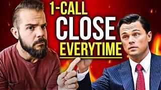 1 Simple Question to 2X Your 1-Call Closes