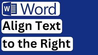 How to Align Text to the Right in Word - Easy to Follow