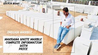 Makrana white marble tiles price. Makrana white marble complete information. White marble. Marbles