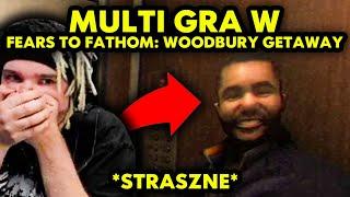 MULTI gra w FEARS TO FATHOM - WOODBURY GETAWAY!