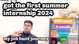 MY SUMMER INTERNSHIP 2024 APPLICATIONS JOURNEY | GETTING THE FIRST OFFER | INSIGHTS AND LEARNINGS