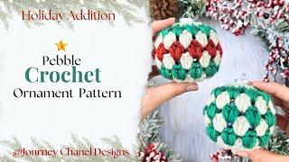 Pebble Ornament Crochet Pattern - Crochet Christmas Bobble Ornament