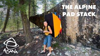 Asana How To: Stack Multiple Pads for the Alpine