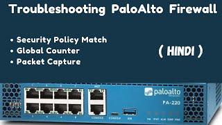 PaloAlto Firewall Troubleshooting  | Real life Networking Skill |  whatsapp  91-9041637850 | Hindi