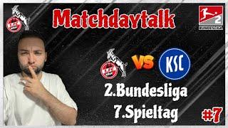 1. FC Köln empfängt den KSC! Belohnt der FC sich endlich mit einem Heimsieg? Matchdaytalk #8