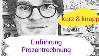 Einführung Grundsätze der Prozentrechnung - Mathe Klasse 7