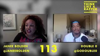 What Hip Hop Has Taught me w Janee Bolden | Think Like A Rapper