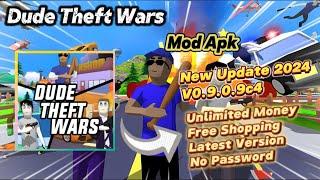 Dude Theft Wars v0.9.0.9c3 Mod Apk Unlimited Money Free Shopping New Update 2024