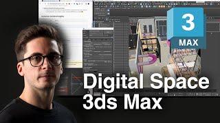 Create Your First Digital Space | 3dsMax | Cut Version