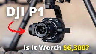 Is The $6300 P1 Camera Worth It?