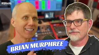 RSR495 - Brian Murphree - Soundporter Mastering Studio