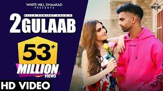 2 Gulaab (Official Video) BILLA SONIPAT ALA | Guri Nimana | Haryanvi Songs Haryanavi 2021