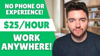 $25/HOUR Part-Time Work From Home Anywhere Jobs No Experience No Phone 2023