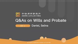 Q&As on Wills and Probate