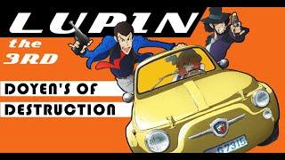 Doyen's of Destruction - 50 years of Lupin 3rd