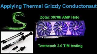 Applying Thermal Grizzly Conductonaut