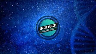 Science to Save the World Introduction Channel Trailer