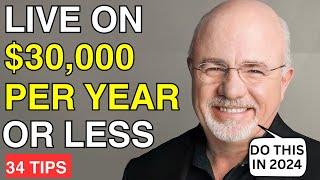 Dave Ramsey: 34 Strategies For Thriving On A Very Low Income