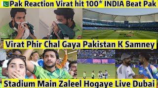 INDIA Beat PAKISTAN Virat Kohli Hit 100* Stadium Main akar zaleel hogaye Pak Public Reaction