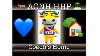 Coach’s Home Tour ACNH HHP️