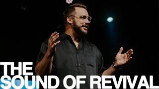 The Sound of Revival | Pastor Micah Berteau | I Still Love The Church