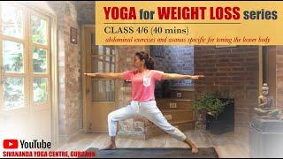 Sivananda Weight Loss Yoga Series - Class 4