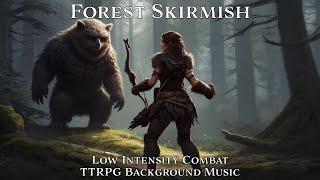 Low Intensity Combat Music | Forest Skirmish | Tabletop/RPG/D&D Background Music | 1 Hour Loop