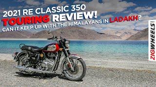 Royal Enfield Classic 350 Touring Review | Astral Ride | Is it as good as a RE Himalayan in Ladakh?