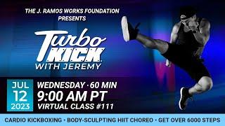 Virtual 60 Minute Turbo Kick with Jeremy Ramos (07/12/2023) - 9:00 AM PT
