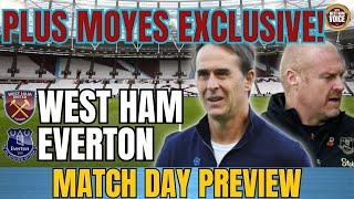 EXCLUSIVES ON MOYES AND STEIDTEN | WEST HAM V EVERTON PREVIEW | BOWEN INJURY CONCERN