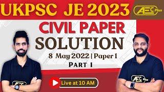 UKPSC JE Previous Year Question Paper | 8 May 2022 - Civil Paper 1 (Part 1) | Civil Engineering