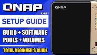 QNAP NAS Setup Guide (2024) - FIRST TIME SETUP (Part 1)