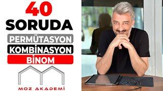 40 SORUDA PERMÜTASYON,KOMBİNASYON VE BİNOM AÇILIMI..Pdf açıklamada..