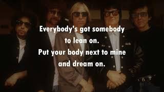 Handle With Care  THE TRAVELIN' WILBURYS  (with lyrics)