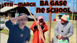 BA GASE NE SCHOOL || FUNNY VIDEO