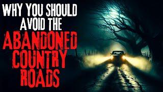 Where The Dark Roads Lead | Creepypasta Scary Story