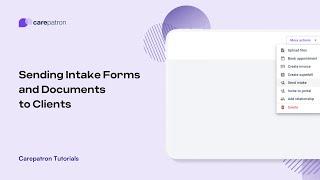 Sending intake forms and documentation