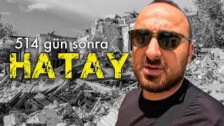 What does Hatay look like 514 days after the earthquake?